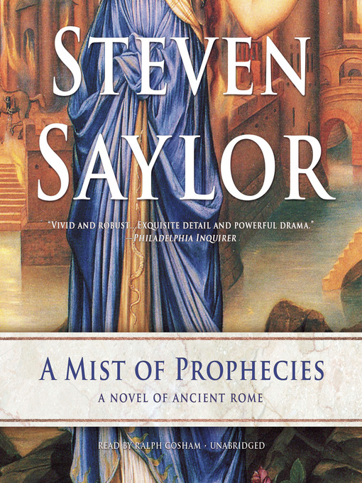 Title details for A Mist of Prophecies by Steven Saylor - Available
